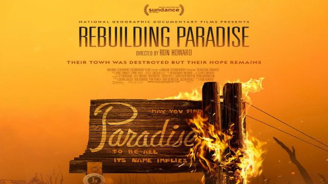 A poster for the movie, rebuilding paradise.